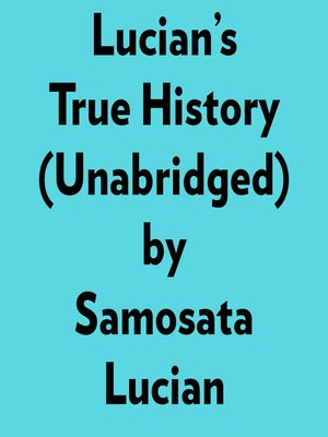 cover image of Lucian's True History (Unabridged)
